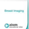 AIUM Breast Imaging (CME VIDEOS)