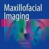 Maxillofacial Imaging 2nd ed. 2018 Edition