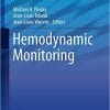 Hemodynamic Monitoring (Lessons from the ICU) 1st ed. 2019