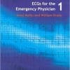 ECG’s for the Emergency Physician 1 1st Edition