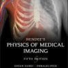 Hendee’s Physics of Medical Imaging 5th Edition