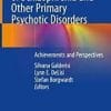 Neuroimaging of Schizophrenia and Other Primary Psychotic Disorders: Achievements and Perspectives