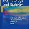 Dermatology and Diabetes 1st ed. 2018 Edition