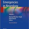 Emergencies in Neurology: Volume I 2nd ed. 2019 Edition