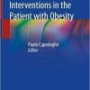 Rehabilitation interventions in the patient with obesity 1st ed. 2020 Edition