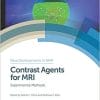 Contrast Agents for MRI: Experimental Methods (New Developments in NMR) 1st Edition