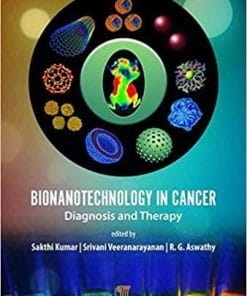 Bionanotechnology in Cancer: Diagnosis and Therapy 1st Edition