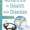 Advances in Health and Disease. Volume 11
