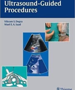 Ultrasound-Guided Procedures Illustrated