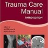 Trauma Care Manual 3rd Edition