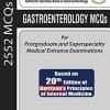 Gastroenterology MCQs for Postgraduate and Superspecialty Medical Entrance Examinations