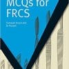 MCQs for FRCS (MasterPass) 1st Edition