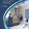 Safe Patient Handling and Mobility: Interprofessional National Standards Across the Care Continuum, 2nd Edition