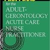 Fast Facts for the Adult-Gerontology Acute Care Nurse Practitioner 1st Edition