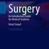 Surgery: An Introductory Guide for Medical Students, 2nd Edition (PDF)