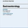 Gastroenterology, An Issue of Primary Care: Clinics in Office Practice, E-Book (The Clinics: Internal Medicine) 1st Edition