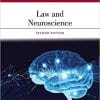 Law and Neuroscience (Aspen Casebook) 2nd Edition ( EPUB )