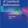 Fundamentals of Craniofacial Malformations: Vol. 1, Disease and Diagnostics (PDF)