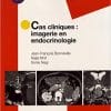Cas cliniques en imagerie : endocrinologie (Imagerie médicale: cas cliniques) (French Edition) (PDF)