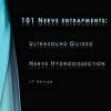 101 Nerve Entrapments: Ultrasound Guided Nerve Hydrodissection (PDF)
