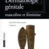 Dermatologie génitale: masculine et féminine 2021 Original PDF