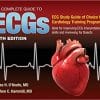 The Complete Guide to ECGs: A Comprehensive Study Guide to Improve ECG Interpretation Skills, 5ed (PDF)