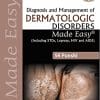 Diagnosis and Management of Dermatologic Disorders Made Easy, 2nd Edition (including STDs, Leprosy, HIV and AIDS) (PDF)