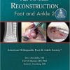 Advanced Reconstruction: Foot and Ankle 2 (PDF)
