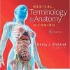 Medical Terminology & Anatomy for Coding, 4th Edition (PDF)