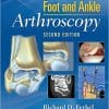 Foot & Ankle Arthroscopy, 2nd Edition (EPUB)