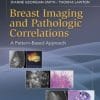 Breast Imaging and Pathologic Correlations: A Pattern-Based Approach (PDF)