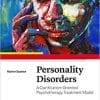 Personality Disorders: A Clarification-Oriented Psychotherapy Treatment Model (PDF)