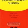 Cardiothoracic Surgery, 2nd Edition (Oxford Specialist Handbooks in Surgery)