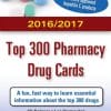McGraw-Hill’s 2016/2017 Top 300 Pharmacy Drug Cards (EPUB)