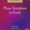 Phase Transitions in Foods, 2nd Edition