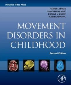 Movement Disorders in Childhood, 2nd Edition