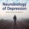 Neurobiology of Depression: Road to Novel Therapeutics (PDF)