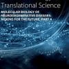 Molecular Biology of Neurodegenerative Diseases: Visions for the Future (Volume 168) (Progress in Molecular Biology and Translational Science, Volume 168) (PDF)