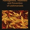 Pathogenesis, Treatment and Prevention of Leishmaniasis (PDF)
