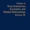 Prof. of Drug Substances, Excipients and Related Methodology (Volume 46) (Profiles of Drug Substances, Excipients and Related Methodology, Volume 46) (PDF)