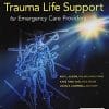 International Trauma Life Support for Emergency Care Providers, 9th Edition (PDF)