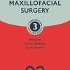 Oral and Maxillofacial Surgery, 3ed (Oxford Specialist Handbooks in Surgery) (PDF)