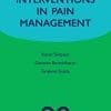 Spinal Interventions in Pain Management (Oxford Specialist Handbooks in Pain Medicine) (PDF)