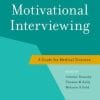 Motivational Interviewing: A Guide for Medical Trainees