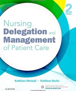 Nursing Delegation and Management of Patient Care, 2nd Edition