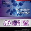 Pulmonary Pathology: A Volume in the Series: Foundations in Diagnostic Pathology, 2nd Edition (PDF)