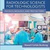 Radiologic Science for Technologists: Physics, Biology, and Protection, 12th edition (True PDF)