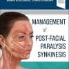 Management of Post-Facial Paralysis Synkinesis (PDF)
