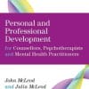 Personal and Professional Development for Counsellors, Psychotherapists and Mental Health Practitioners