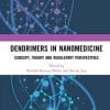 Dendrimers in Nanomedicine: Concept, Theory and Regulatory Perspectives (PDF)